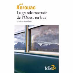 ISBN La grande traversée de l'Ouest en bus et autres textes beat, Français, 112 pages