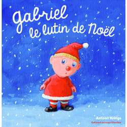 Gabriel le lutin de Noël