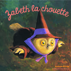 ISBN Zabeth la chouette, Français, 28 pages