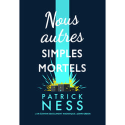Nous autres simples mortels