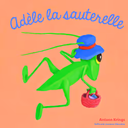 ISBN Adèle la sauterelle, Français, 28 pages