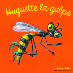 ISBN Huguette la guêpe, Français, 28 pages