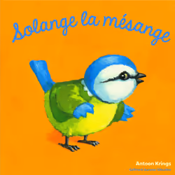ISBN Solange la mésange, Français, 28 pages