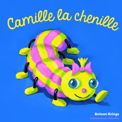 ISBN Camille la chenille, Français, 28 pages