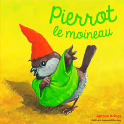 ISBN Pierrot le moineau, Français, 28 pages