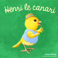 ISBN Henri le canari, Français, 28 pages