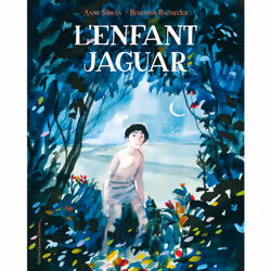 ISBN L'enfant jaguar, Français, 48 pages