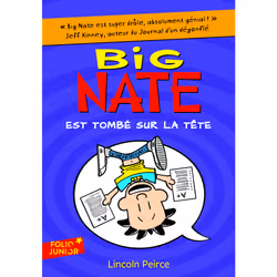 ISBN Big Nate est tombé sur la tête, Français, 240 pages