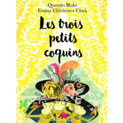 Les trois petits coquins