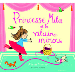 Princesse Mila et le vilain minou