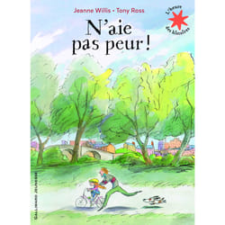 N'aie pas peur !
