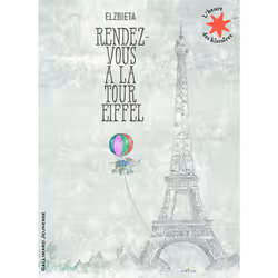 ISBN Rendez-vous à la Tour Eiffel, Français, 32 pages