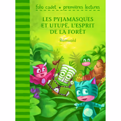 ISBN Les Pyjamasques et Utupë, l'esprit de la forêt, Français, 32 pages
