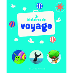 3 histoires de voyage