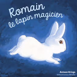 ISBN Romain le lapin magicien, Français, 32 pages