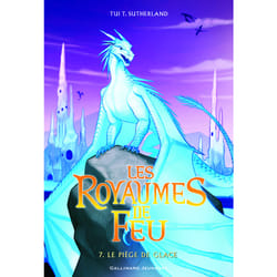 Les royaumes de feu Tome 7 : Le piège de glace