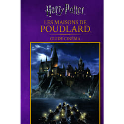 Harry Potter : guide cinéma Tome 5 - les maisons de Poudlard