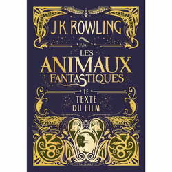 ISBN Les animaux fantastiques, Français, 320 pages