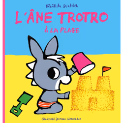 ISBN L'âne Trotro à la plage, Français, 24 pages