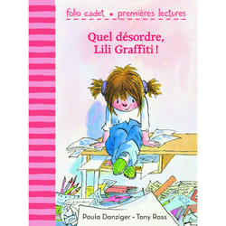 Lili Graffiti - mes premières aventures Tome 5 : quel désordre, Lili Graffiti !