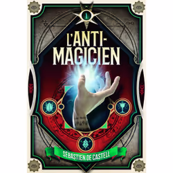 ISBN L'Anti-Magicien, 1, Français, 464 pages
