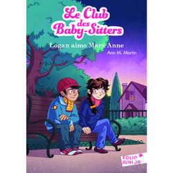 Le Club des Baby-Sitters Tome 10 : Logan aime Mary Anne