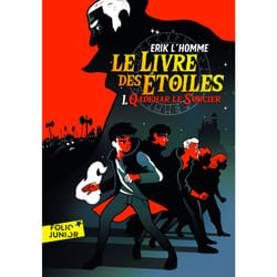 Le livre des étoiles Tome 1 : Qadehar le sorcier