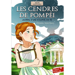 Les cendres de Pompéi - journal d'une esclave, an 79