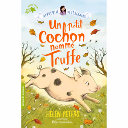 ISBN Un petit cochon nommé Truffe, Français, 160 pages