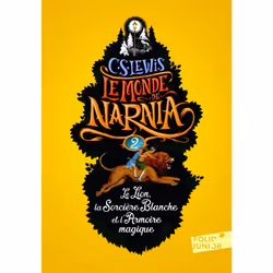 ISBN Le Lion, la Sorcière blanche et l'Armoire magique, Français, 208 pages