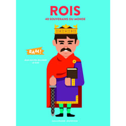 Rois : 40 souverains du monde