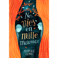 ISBN Nos vies en mille morceaux, Français, 336 pages