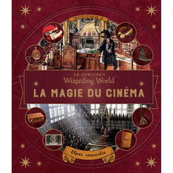 Les animaux fantastiques : la magie du cinéma Tome 3 : objets ensorcelés