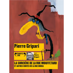 ISBN La sorcière de la rue Mouffetard et autres contes de la rue Broca, Français