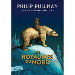 À la croisée des mondes Tome 1 : les royaumes du Nord