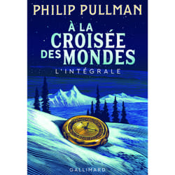 À la croisée des mondes : Intégrale Tomes 1 à 3