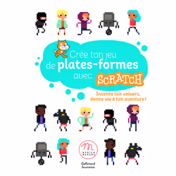ISBN Crée ton jeu de plates-formes avec Scratch, Français, 76 pages