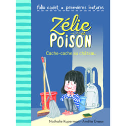 Zélie et Poison Tome 7 : cache-cache au château