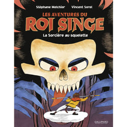 Les aventures du roi singe Tome 3 : la sorcière au squelette