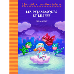 ISBN Les Pyjamasques et Lilifée, Français, 32 pages