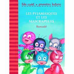 ISBN Les Pyjamasques et les Mascrapules, Français, 32 pages