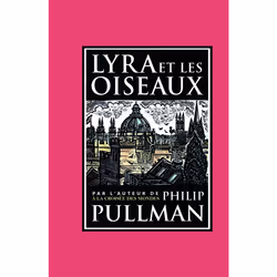 ISBN Lyra et les oiseaux, Français, 72 pages