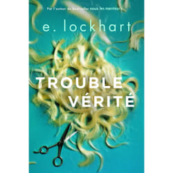 Trouble vérité