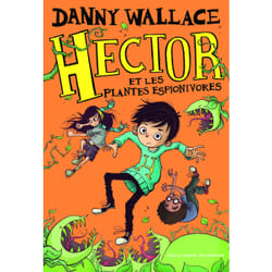 Hector et les plantes espionivores