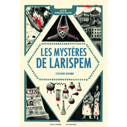 Les mystères de Larispem Tome 3 : l'élixir ultime