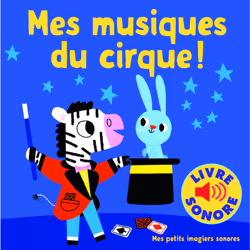 ISBN Mes musiques du cirque, Français, 16 pages