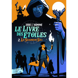 Le livre des étoiles Tome 2 : le seigneur de Sha