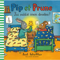 ISBN Pip et Prune : J'ai oublié mon doudou !
