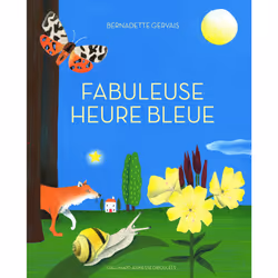 ISBN Fabuleuse heure bleue, Français, 32 pages