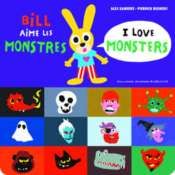 Bill aime les monstres - I love monsters